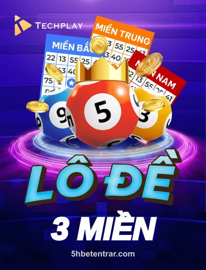 TechPlay Lô Đề 3 Miền
